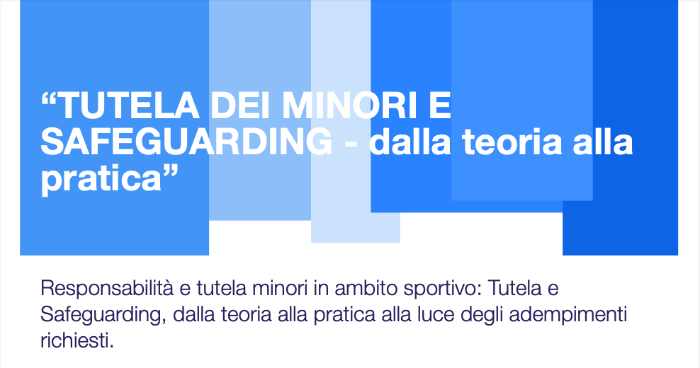 Tutela dei minori e Safeguarding 